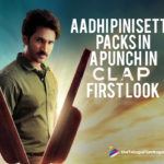 Aadhi Pinisetty Clap First Look,Aadhi Pinisetty Clap Movie First Look Out Now, Aadhi Pinisetty Next Movie Clap First Look, Clap Movie First Look, Clap Movie Latest News, Latest Telugu Movies News, Telugu Film News 2019, Telugu Filmnagar, Tollywood Cinema Updates