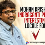 Mohan Krishna Indraganti Begins New Schedule Of V,Latest Telugu Movies News, Telugu Film News 2019, Telugu Filmnagar, Tollywood Cinema Updates,Mohan Krishna Indraganti Begins New Schedule,Mohan Krishna Indraganti New Movie Schedule
