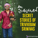 Ala Vaikunthapurramuloo – The Trivikram Secrets,Telugu Filmnagar,Latest Telugu Movies News,Telugu Film News 2020,Tollywood Movie Updates,Ala Vaikunthapurramuloo Movie Updates,Ala Vaikunthapurramuloo Telugu Movie Latest News,Ala Vaikunthapurramuloo Movie Highlights,Ala Vaikunthapurramuloo Telugu Movie Highlights,Stylish Star Allu Arjun Ala Vaikunthapurramuloo Movie Live Updates