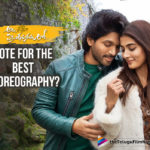 Ala Vaikunthapurramuloo Movie Updates, Ala Vaikunthapurramuloo Telugu Movie Latest News, Best Choreography Of Ala Vaikunthapurramuloo Movie Songs, latest telugu movies news, Telugu Film News 2020, Telugu Filmnagar, Tollywood Movie Updates, Vote For The Best Best Choreography Of Ala Vaikunthapurramuloo, Which Is Your Favourite Song In Ala Vaikunthapurramuloo, Which Of These Songs From Ala Vaikunthapurramuloo Had The Best Choreography?