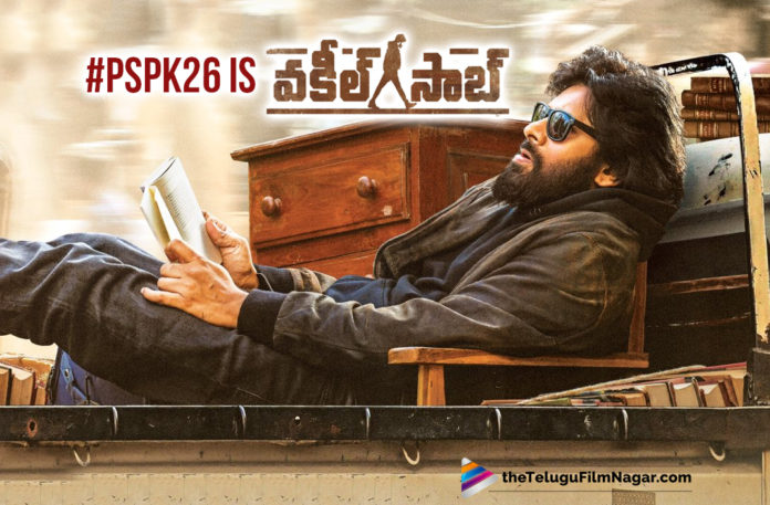 PSPK26 Is Titled Vakeel Saab, First Look Of Pawan Kalyan Out