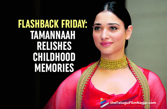 Flashback Friday : Tamannaah Bhatia Childhood Memories Are All Things Cute