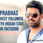 Prabhas Beats Allu Arjun To Become The Highest Followed South Indian Celebrity On Facebook
