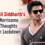 Karthikeya 2 Actor Nikhil Siddharth Wonders The Logic Behind Lifting The Lockdown