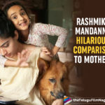 Rashmika Mandanna Compares Her Situation With Mothers In THIS Funny Picture