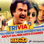 Trivia: Did You Know These Interesting Facts About Rajinikanth Starrer Baashha?