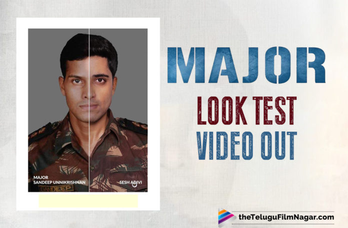 Major: BTS Story Of Major Sandeep Unnikrishnan And First Look Of Adivi Sesh Will Give You Goosebumps