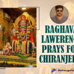 Raghava Lawerence Performs Special Puja For Chiranjeevi’s Speedy Recovery From COVID-19