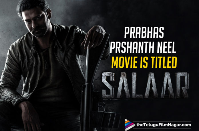 Salaar: Prabhas And Prashanth Neel's Action Drama Gets Announced