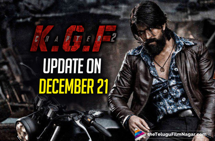 KGF: Chapter 2,Director Prashanth Neel, Director Prashanth Neel Promises A Big Update On December 21, KGF 2 Climax Shooting, KGF Chapter 2, KGF Chapter 2 Movie, KGF Chapter 2 Movie Updates, KGF: Chapter 2 Movie News, Latest Still From KGF Chapter 2, Latest Tollywood News, Telugu Film News 2020, Telugu Filmnagar, Tollywood Movie Updates, Yash KGF Chapter 2