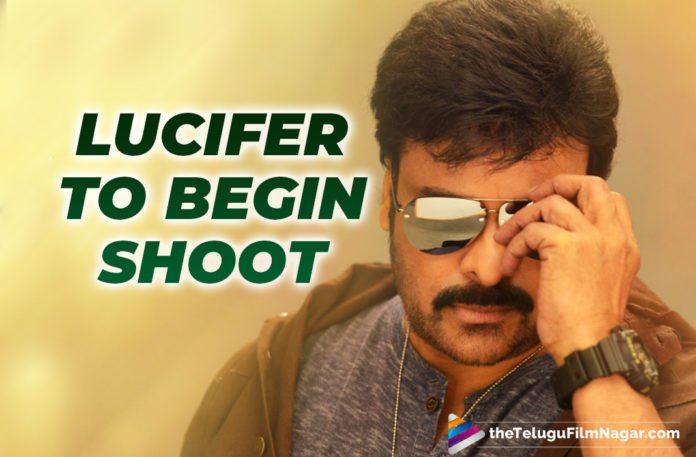 Chiranjeevi’s Lucifer Telugu Remake To Go On Floors From January 20,Megastar Chiranjeevi,Chiranjeevi To Shoot For Lucifer Telugu Remake From January 20,Telugu Filmnagar,Latest Telugu Movies News,Telugu Film News 2020,Tollywood Movie Updates,Latest Tollywood News,Lucifer,Lucifer Telugu Movie,Lucifer Telugu Film,Lucifer Telugu Remake,Lucifer Telugu Remake Update,Chiranjeevi,Actor Chiranjeevi,Chiranjeevi Lucifer Telugu Remake,Lucifer Telugu Remake From January 20