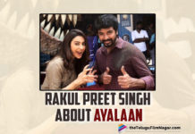 Rakul Preet Singh Wraps Up Ayalaan Shoot And Reveals Her Bond With Sivakarthikeyan,Ayalaan,Ayalaan Shoot,Telugu Filmnagar,Latest Telugu Movies News,Telugu Film News 2021,Tollywood Movie Updates,Latest Tollywood News,Rakul Preet Singh,Actress Rakul Preet Singh,Heroine Rakul Preet Singh,Rakul Preet,SivaKarthikeyan,Rakul Preet Singh About Sivakarthikeyan,Rakul Preet Singh On SivaKarthikeyan,Rakul Shares Her Bond With Sivakarthikeyan,Actor Sivakarthikeyan,Rakul Preet Singh SivaKarthikeyan Movie,Rakul Preet About Ayalaan,Rakul Preet Singh Wraps Up Ayalaan Shoot