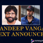 Sandeep Reddy Vanga’s Next With Ranbir Kapoor Titled Animal; Watch Teaser,Telugu Filmnagar,Latest Telugu Movies News,Telugu Film News 2021,Tollywood Movie Updates,Latest Tollywood News,Sandeep Reddy Vanga,Director Sandeep Reddy Vanga,Bollywood Actor Ranbir Kapoor,Hero Ranbir Kapoor,Sandeep Reddy Vanga Next With Ranbir Kapoor,Animal,Animal Movie,Animal Film,Sandeep Reddy Vanga Next Announced,Animal Announcement Video,Ranbir Kapoor,Anil Kapoor,Sandeep Reddy Vanga Next Movie Title Animal,Animal Movie Announcement Video