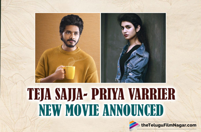 Teja Sajja And Priya Prakash Varrier Team Up For A Youthful Film ISHQ,Telugu Filmnagar,Latest Telugu Movies News,Telugu Film News 2021,Tollywood Movie Updates,Latest Tollywood News,Priya Prakash Varrier,Priya Prakash Varrier Latest News,Priya Prakash Varrier New Movie News,Teja Sajja,Teja Sajja Latest News,Teja Sajja New Movie News,ISHQ,ISHQ Movie,ISHQ Telugu Movie,ISHQ Movie Latest News,ISHQ Telugu Movie Updates