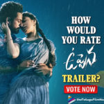 How Would You Rate Panja Vaisshnav’s Uppena Trailer: Vote Now,Uppena,Uppena Movie,Uppena Telugu Movie,Uppena Trailer,Uppena Movie Trailer,Uppena Telugu Movie Trailer,Vaishnav Tej Uppena Trailer,Vaishnav Tej Uppena Official Trailer,Uppena Trailer Public Talk,Uppena Movie Trailer Public Talk,Uppena Telugu Movie Trailer Public Talk,Uppena Trailer Public Response,Uppena Movie Trailer Public Response,Uppena Telugu Movie Trailer Public Response,Uppena Movie Updates,Uppena Telugu Movie Latest News,Telugu Filmnagar,Latest Telugu Movies News,Telugu Film News 2021,Tollywood Movie Updates,How Would You Rate Uppena Trailer