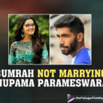 Anupama Parameswaran’s Family Confirms She Is Not Marrying Cricketer Jasprit Bumrah,Telugu Filmnagar,Latest Telugu Movies News,Telugu Film News 2021,Tollywood Movie Updates,Latest Tollywood News,Anupama Parameswaran,Actress Anupama Parameswaran,Heroine Anupama Parameswaran,Anupama Parameswaran Latest News,Anupama Parameswaran Latest Update,Cricketer Jasprit Bumrah,Indian Cricketer Jasprit Bumrah,Jasprit Bumrah,Jasprit Bumrah News,Jasprit Bumrah Not Marrying Anupama Parameswaran,Bumrah Not Marrying Anupama Parameswaran,Anupama Parameswaran Marriage Rumours,Jasprit Bumrah Marriage,Jasprit Bumrah Wedding,Anupama Is Not Marrying Jasprit Bumrah,Anupama Parameswaran New Post,Anupama Parameswaran Bumrah Marriage Rumours,Anupama Parameswaran Mother Statement,Anupama Parameswaran Family