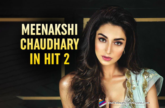 Meenakshi Chaudhary Joins The Cast Of HIT 2,Telugu Filmnagar,Latest Telugu Movies News,Telugu Film News 2021,Tollywood Movie Updates,Latest Tollywood News,Meenakshi Chaudhary,Actress Meenakshi Chaudhary,Heroine Meenakshi Chaudhary,Meenakshi Chaudhary Latest News,Meenakshi Chaudhary New Movie,Meenakshi Chaudhary Next Project,Meenakshi Chaudhary Upcoming Movie,Meenakshi Chaudhary Joins HIT 2 Cast,HIT 2,HIT 2 Movie,HIT 2 Film,HIT 2 Telugu Movie,HIT 2 Update,HIT 2 Movie Latest News,HIT 2 Movie Latest Updates,Meenakshi Chaudhary In HIT 2,Vishwak Sen,Hero Vishwak Sen,Vishwak Sen HIT 2,Meenakshi Chaudhary Bags Hit 2,Actress Meenakshi Chaudhary Will Star In HIT 2,Meenakshi Chaudhary In HIT 2 Movie,Meenakshi Chaudhary Joins HIT 2,Meenakshi Chaudhary Latest Movie Updates,Meenakshi Chaudhary Next Movie