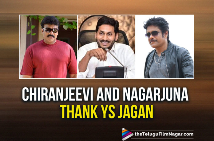 Chiranjeevi And Nagarjuna Thank AP CM YS Jagan For Relief Measures To Film Industry,Telugu Filmnagar,Latest Telugu Movies News,Telugu Film News 2021,Tollywood Movie Updates,Latest Tollywood News,Chiranjeevi,Actor Chiranjeevi,Hero Chiranjeevi,Mega Star Chiranjeevi,NagarjunaActor Nagarjuna,Hero Nagarjuna,Akkineni Nagarjuna,Chiranjeevi And Nagarjuna Thank AP CM YS Jagan,AP CM YS Jagan,CM YS Jagan,YS Jagan,Jagan,YS Jagan Mohan Reddy,Chiranjeevi And Nagarjuna Thank YS Jagan,Chiranjeevi Tweets On CM YS Jagan,Nagarjuna Tweets On CM YS Jagan,Mega Star Chiranjeevi Thank AP CM YS Jagan For Relief Measures To Film Industry,Nagarjuna Thank AP CM YS Jagan For Relief Measures To Film Industry,Film Industry,Relief Measures To Film Industry,Chiranjeevi And Nagarjuna Thank YS Jagan For Relief Measures To Film Industry,Chiranjeevi Latest News,Chiranjeevi And Nagarjuna Thank AP CM YS Jagan