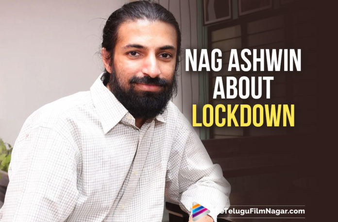Director Nag Ashwin About Self Imposed Lockdown,Telugu Filmnagar,Latest Telugu Movies News,Telugu Film News 2021,Tollywood Movie Updates,Latest Tollywood News,Nag Ashwin,Director Nag Ashwin,Nag Ashwin Latest News,Nag Ashwin News,Nag Ashwin Latest Film Updates,Nag Ashwin Updates,Nag Ashwin Movies,Nag Ashwin new Movie,Nag Ashwin Latest movie,Nag Ashwin Upcoming Movie,Nag Ashwin Next Project,Nag Ashwin Urges Everyone To Impose Self Lockdown,Director Nag Ashwin Urges For Two Weeks Of Personal Lockdown,Nag Ashwin Urges For Self Lockdown For Next Two Weeks,Director Nag Ashwin Urges Everyone To Follow Personal Lockdown,Nag Ashwin Proposes Voluntary Lockdown,Nag Ashwin Comments On Lockdown,Nag Ashwin On Lockdown,Nag Ashwin About Lockdown,Director Nag Ashwin Latest Movie News,Nag Ashwin Pan India Movie,Nag Ashwin Tweet,Director Nag Ashwin Tweet About Personal Lockdown,Nag Ashwin On Twitter,Nag Ashwin About Self Imposed Lockdown