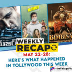 Weekly Recap May 22-28: Here Is What Happened In Tollywood This Week,First Looks,Bimbisara,Maha Samudram,18 Pages,Sirish6,Trailer Release,Mugguru Monagallu,Mugguru Monagallu Trailer,OTT Movies,Ek Mini Katha,30 Rojullo Preminchadam Ela,Movie Updates,Ghani,Paagal,Major Postponed,Major,The COVID Word,Keerthy Suresh,Pragya Jaiswal,Jr. NTR,BA Raju,BA Raju Death News,Movie Anniversaries,Bujjigadu,Annamayya,Golimaar,Manam,Celebrity Birthdays,K Raghavendra Rao,KV Vijayendra Prasad,Karthi,Sr NTR,Nagarjuna: 35 Years,King Nagarjuna,Telugu Filmnagar,Latest Telugu Movies,Telugu Film News 2021,Tollywood Movie Updates,Important Tollywood News For This Week,Important Tollywood Updates,TFN Weekly Recap,TFN Recap,Tollywood Movie Updates This Week,Weekly Recap May 22-28,Telugu Movie Updates This Week,Tollywood Film Updates This Week,Telugu Film Updates,Shooting Updates,Tollywood Latest Film Updates,Tollywood News,Telugu Film News,Latest Telugu Cinema News,Telugu Movie News,Latest Telugu Movie News,Tollywood Updates,Tollywood Updates This Week,Tollywood Movie News,Tollywood Cinema News,Telugu Cinema News,#WeeklyRecap