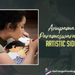 Anupama Parameswaran Bringing Out Her Artistic Side,Anupama Parameswaran Artistic Side,Anupama Parameswaran Paint,Anupama Painting,Telugu Filmnagar,Latest Telugu Movies News,Telugu Film News 2021,Tollywood Movie Updates,Latest Tollywood News,Anupama Parameswaran,Actress Anupama Parameswaran,Heroine Anupama Parameswaran,Anupama Parameswaran Artwork,Actress Anupama Parameswaran Shares Her Artwork,Anupama Artwork,Artwork,Anupama Parameswaran on Instagram,Anupama Parameswaran Instagram,Anupama Parameswaran Instagram Photos,Anupama Parameswaran Latest Photo Gallery,Anupama Parameswaran Photos,Anupama Parameswaran Pics,Anupama Parameswaran Images,Anupama Parameswaran Pictures,Anupama Parameswaran Artwork Pics,Anupama Parameswaran Movies,Anupama Parameswaran New Movie,Anupama Parameswaran Latest Movie,Anupama Artistic Side