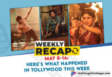 Weekly Recap May 8-14: Here Is What Happened In Tollywood This Week,Telugu Filmnagar,Latest Telugu Movies News,Telugu Film News 2021,Tollywood Movie Updates,Latest Tollywood News,Pushpa Movie To Have Two Parts,Annaaththe Movie Shooting Update,The Covid Word,Jr. NTR,Kangana Ranaut,Allu Arjun,Rajinikanth,Movie Anniversaries,Gangleader,Gabbar Singh,Mahanati,Movie Updates,Shyam Singha Roy,Sridevi Soda Center,Stand Up Rahul,Interview,Jr NTR’s First Interview About RRR Movie,Movie Releases,Battala Ramaswamy Biopikku,Cinema Bandi,Celebrity Birthdays,Here's What Happened In Tollywood This Week,Important Tollywood News For This Week,Important Tollywood Updates,TFN Weekly Recap,TFN Recap,Tollywood Movie Updates This Week,Weekly Recap May 8-14,Weekly Recap May 8-14,Telugu Movie Updates This Week,Tollywood Film Updates This Week,Telugu Film Updates,Shooting Updates,Tollywood Latest Film Updates,Tollywood News,Telugu Film News,#WeeklyRecap