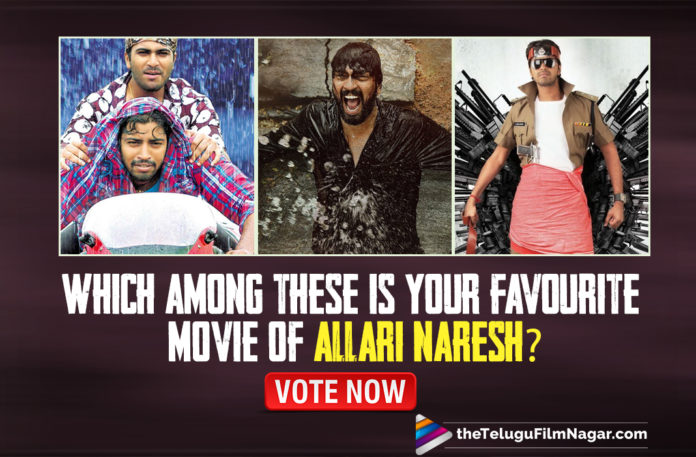 Birthday Specials: Which Among These Is Your Favourite Movie Of Allari Naresh,Allari,Danger,Sudigadu,Naandhi,Shambo Shiva Shambo,Seema Tapakai,Gamyam,Maharshi,Thotti Gang,Telugu Filmnagar,Tollywood Movie Updates,Latest Tollywood News,Which Among These Is Your Favourite Movie Of Allari Naresh,Allari Naresh,Actor Allari Naresh,Hero Allari Naresh,Allari Naresh Movie Updates,Allari Naresh Movies,On Allari Naresh’s 39th Birthday,Allari Naresh Turn 39,Allari Naresh Movies List,Allari Naresh Blockbuster Movies,Allari Naresh,Telugu Filmnagar,Happy Birthday Allari Naresh,HBD Allari Naresh,On Allari Naresh's Birthday,Allari Naresh Birthday,Allari Naresh Latest News,Allari Naresh’s Best Movies,Allari Naresh Best Movies,Best Movies Of Allari Naresh,TFN Wishes,Allari Naresh Top Movies List,Allari Naresh Birthday Special,Allari Naresh's Best Films,Allari Naresh Movies,Allari Naresh's Movies,Hero Allari Naresh Most Popular Movies,Allari Naresh Best Movies List,Allari Naresh New Movie,Allari Naresh Best Movie,Favourite Movie Of Allari Naresh,POLL,#HappyBirthdayAllariNaresh,#HBDAllariNaresh
