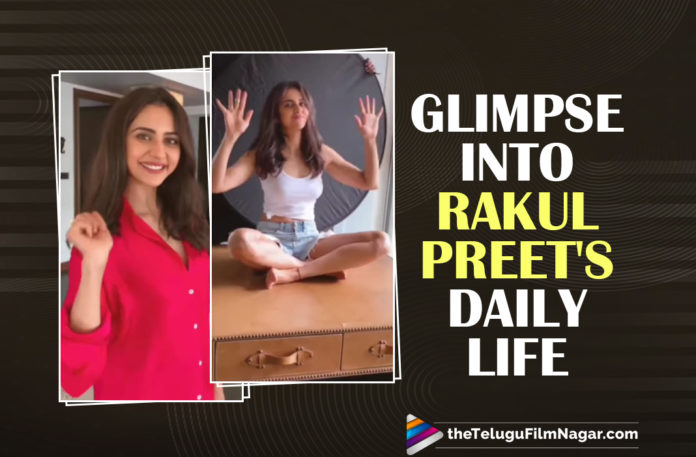 Rakul Preet Gives A Glimpse Into Her Daily Life In This New Reel,Telugu Filmnagar,Rakul Preet Singh,Actress Rakul Preet Singh,Heroine Rakul Preet Singh,Rakul Preet Singh Latest News,Rakul Preet Singh Latest Movie,Rakul Preet Singh New Movie,Rakul Preet Singh Upcoming Movies,Rakul Preet Singh Upcoming Projects,Rakul Preet Singh Next Movie,Rakul Preet Singh Next Projects,Rakul Preet Singh Next Movie News,Rakul Preet Singh Next Projects News,Rakul Preet Singh On Social Media,Rakul Preet Singh New Movie Updates,Rakul Preet Singh Latest Movie Details,Rakul Preet New Movies,Rakul Preet Movie Updates,Rakul Preet Movie News,Rakul Preet Daily Life,Rakul Preet Singh Shared Bts Video From Photoshoot,Rakul Preet Singh Bts Video From Photoshoot,Rakul Preet Singh Photoshoot Video,Rakul Preet Singh Photoshoot,Rakul Preet Photoshoot,Rakul Preet Latest Photoshoot,Rakul Preet Pictures,Rakul Preet Photos,Rakul Preet Pics,Rakul Preet Images,Rakul Preet Latest Photo Gallery,Rakul Preet New Reel,Rakul Preet Photo Gallery,Glimpse Into Rakul Preet Daily Life,Rakul Preet Daily Life Reel