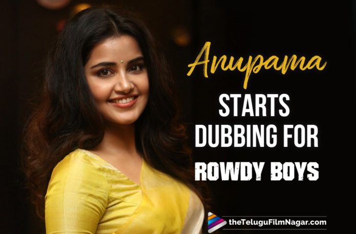 Anupama Parameswaran Starts Dubbing For Rowdy Boys Movie,Telugu Filmnagar,Latest Telugu Movies 2021,Telugu Film News,Tollywood Movie Updates,Latest Tollywood News,Anupama Parameswaran,Anupama Parameswaran Movies,Anupama Parameswaran New Movie,Anupama Parameswaran Latest Movie,Anupama Parameswaran Latest Movie Updates,Anupama Parameswaran Latest News,Anupama Parameswaran Latest Film Updates,Rowdy Boys,Rowdy Boys Movie,Rowdy Boys Telugu Movie,Rowdy Boys Updates,Rowdy Boys Movie Update,Rowdy Boys Movie Latest News,Rowdy Boys Movie Latest Updates,Rowdy Boys Movie Dubbing,Anupama Parameswaran Starts Dubbing For Rowdy Boys,Rowdy Boys Movie News,Anupama Parameswaran Rowdy Boys Movie Dubbing,Anupama Parameswaran Starts Dubbing,Harsha Kanuganti,Ashish,Anupama,Devi Sri Prasad,Dil Raju,Rowdy Boys Film,Anupama In Rowdy Boys,Dil Raju Movies,Rowdy Boys Songs,Anupama Parameswaran Started Dubbing For Her Next Movie Rowdy Boys,Anupama Parameswaran And Ashish Movie,Anupama Parameswaran And Ashish Film,Anupama Parameswaran And Ashish Rowdy Boys