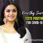 Keerthy Suresh Tests Positive For COVID-19,Keerthy Suresh Tests Positive For Corona,Heroine Keerthy Suresh,Keerthy Suresh Tested Positive For COVID 19,Keerthy Suresh Tests Positive For Covid 19,Keerthy Suresh Tested Positive for Covid-19,Heroine Keerthy Suresh Tests Positive For Covid-19,Telugu Filmnagar,Telugu Film News 2022,Latest Tollywood Updates,Latest Telugu Movie Updates 2022,Keerthy Suresh,Actress Keerthy Suresh,Keerthy Suresh Tests Positive,Keerthy Suresh Tests Covid 19 Positive,Keerthy Suresh Tests COVID-19 Positive,Keerthy Suresh Positive For COVID-19,Keerthy Suresh Tests Positive For Coronavirus,Keerthy Suresh Tests Coronavirus Positive,Keerthy Suresh Latest News,Keerthy Suresh News,Keerthy Suresh Latest Updates,Keerthy Suresh Covid News,Keerthy Suresh Tests COVID Positive,Keerthy Suresh Tests Covid Positive,COVID-19,Actress Keerthy Suresh Test Positive For Covid-19,Keerthy Suresh New Movie,Keerthy Suresh Covid Positive,Keerthy Suresh Corona Positive,Keerthy Suresh Updates,Keerthy Suresh Health News,Keerthy Suresh Latest Health Report,Keerthy Suresh Latest Health Condition,Keerthy Suresh Health Condition,Actress Keerthy Suresh Tests Covid Positive,Keerthy Suresh Health,Keerthy Suresh Health Reports,COVID-19 Latest Updates,Keerthy Suresh Covid 19 Positive,Coronavirus,Sarkaru Vaari Paata,Keerthy Suresh Test Positive,Keerthy Suresh Movies,#KeerthySuresh