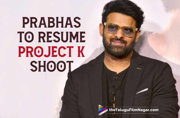 Prabhas To Resume The Shoot For Project K,Prabhas Latest Movie Update,Prabhas Latest Film Updates,Prabhas Upcoming Movies,Project K Latest Shooting Update,Prabhas Project K Latest Shooting Update,Project K Movie Update,Project K Movie Latest Update,Project K Movie Latest Updates,Prabhas Joins Project K Shooting,Project K Official Shooting Update,Prabhas' Project K Shooting Update,Prabhas Project K Update,Prabhas Project K Shooting Started,Project K Official Shooting Update,Prabhas Project K Movie Shoot Latest Update,Prabhas To Resume Shoot For Project K,Prabhas Resume Project K Shooting,Project K,Prabhas Project K Update,Prabhas Project K,Prabhas Project K Movie,Project K Movie,Prabhas,Nag Ashwin,Deepika Padukone,Amitabh Bachchan,Vyjayanthi Movies,Prabhas And Deepika Padukone Movie Latest Update,Prabhas Latest Movie,Latest Telugu Movies 2021,Rebel Star Prabhas,Prabhas Movies,Prabhas New Movie,Prabhas And Deepika Padukone,Deepika Padukone Movies,Telugu Filmnagar,Prabhas Project K Shooting,Prabhas Project K Movie Shooting,Prabhas Latest News,Project K Updates,Project K Movie Updates,Prabhas New Movie Update,Prabhas Project K Movie Shooting Update,Project K Movie Shooting Update,Prabhas Project K Movie Latest Shooting Update,Project K Movie Latest Shooting Update,Prabhas Project K Movie Latest Update,Project K Movie Shooting Latest Update,Prabhas To Resume Project K Shoot,#ProjectK,#Prabhas,#DeepikaPadukone