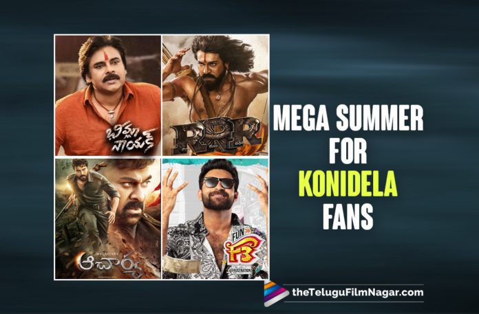 Mega Family Films For Summer 2022,F3,F3 Movie,F3 Telugu Movie,F3 Movie Update,F3 Release Date,Chiranjeevi Movies,Chiranjeevi New Movie,Varun Tej Movie,Varun Tej New Movie,Ram Charan Movies,Ram Charan New Movie,Pawan Kalyan Movies,Pawan Kalyan New Movie,Mega Family Films,Mega Family Movies,Mega Family,Mega Family Movies In Summer 2022,Mega Family Movies In 2022,Mega Family Movies For Summer 2022,Bheemla Nayak On 25th Feb Or 1st April,Ghani On Feb 25th Or 4th March,RRR On 25th March,F3 On 28th April,Acharya On 29th April,Ram Charan,RRR,RRR Movie,RRR Telugu Movie,RRR Movie Update,RRR Release Date,RRR Trailer,Ghani,Ghani Movie,Varun Tej,Ghani Telugu Movie,Ghani Movie Updates,Ghani Release Date,RRR Songs,Bheemla Nayak,Bheemla Nayak Movie,Pawan Kalyan,Bheemla Nayak Telugu Movie,Bheemla Nayak Release Date,Chiranjeevi,Acharya,Acharya Movie,Acharya Telugu Movie,Acharya Movie Updates,Acharya Release Date,Acharya Songs,Telugu Movies Releasing In Summer 2022,Mega Family Upcoming Movies,Mega Family Upcoming Movies In 2022,Tollywood Summer Movies,Upcoming Telugu Movies 2022,Latest Tollywood Movies 2022,Upcoming Telugu Movies,Telugu Filmnagar,Latest Telugu Movies 2022,Telugu Film News 2022,Tollywood Movie Updates,Latest Tollywood Updates,Latest Telugu Movies,2022 Latest Telugu Movies,Latest 2022 Telugu Movies,New Telugu Movies,New Telugu Movies 2022,New Telugu Summer Movies 2022,Telugu Movies 2022,Mega Family Movies 2022,#RRR,#Ghani,#BheemlaNayak,#Acharya,#F3Movie