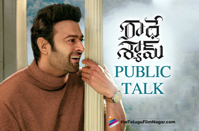 Radhe Shyam Movie Public Talk,Radhe Shyam First Review,Radhe Shyam Pre Review,Radhe Shyam Movie Review,update on Prabhas Radhe Shyam,Radhe Shyam Public Talk,Radhe Shyam Movie Public Talk,Radhe Shyam Telugu Movie Public Talk,Radhe Shyam Movie Public Talk And Public Response,Radhe Shyam Movie Public Response,Radhe Shyam Public Review,Radhe Shyam Theatre Response,Radhe Shyam (2022),Radhe Shyam Movie (2022),Radhe Shyam Movie: Review,Radhe Shyam Pre-Review,Radhe Shyam Twitter Review,Prabhas Radhe Shyam Movie First Review,Radhe Shyam Movie Twitter Review,Radhe Shyam,Prabhas,Pooja Hegde,Radhe Shyam Review,Radhe Shyam Movie First Review,Radhe Shyam Movie Pre Review,Latest Telugu Reviews,Latest Telugu Movies 2022,Telugu Movie Reviews,Telugu Reviews,Latest Tollywood Reviews,Latest Telugu Movie Reviews,New Telugu Movies 2022,Telugu Reviews 2022,Telugu Cinema Reviews,Telugu Movies 2022,Krishnam Raju,UV Creations,Radha Krishna Kumar,Radhe Shyam Movie,Radhe Shyam Telugu Movie,Radhe Shyam Movie Live Updates,Radhe Shyam Movie Latest News,Radhe Shyam Movie Updates,Radhe Shyam Telugu Movie Updates,Radhe Shyam Movie Latest Updates,Radhe Shyam Release Trailer,Radhe Shyam Trailer,Radhe Shyam Movie Songs,Prabhas Radhe Shyam,Prabhas Radhe Shyam Movie,Prabhas Radhe Shyam Review,Prabhas Movies,Prabhas New Movie,Radhe Shyam Movie Highlights,Radhe Shyam Rating,Radhe Shyam Movie Rating,Radhe Shyam Telugu Movie Review And Rating,Radhe Shyam Movie Review And Rating,#RadheShyamReview,#RadheShyam