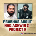 Prabhas Posts About Nag Ashwin And Project K,Telugu Filmnagar,Latest Telugu Movies News,Telugu Film News 2022,Tollywood Movie Updates,Tollywood Latest News, Prabhas,Pan Indian Star Prabhas,Rebel Star Prabhas,Prabhas Movie Updates,Prabhas Upcoming Movies,Prabhas latest Movies,Prabhas New Movie Updates,Prabhas Salaar Movie Updates, Prabhas Salaar Movie Shooting Updates,Prabhas About Nag Ashwin,Prabhas About Project K Movie,Project K Movie Updates,Project K latest News,Project K Prabhas updates, Prabhas post about Nag Ashwin Movie Project k,Prabhas About Project k and Nag Ashwin in Instagram,Prabhas in Social Media,Prabhas in Instagram Post