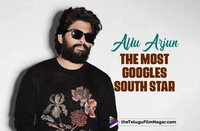 Allu Arjun Is The Most Googled South Indian Star In 2022,Telugu Filmnagar,Latest Telugu Movies News,Telugu Film News 2022,Tollywood Movie Updates,Tollywood Latest News, Allu Arjun,Icon Star Allu Arjun,Allu Arjun Latest Updates,Stylish Star Allu Arjun,Allu Arjun Most Googled SOuth Indian Star, Allu Arjun Upcoming Movies,Allu Arjun New Movie Updates,Allu Arjun Become Most Searchable South Indian Star in Google,Allu Arjun Pushpa Movie Updates, Allu Arjun New Movie updates,All Arjun Movie Updates,Based on Google trends Allu Arjun on the top of the Search List