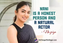 Nani Is A Honest Person And A Natural Actor,Says Nazriya Fahadh,Nazriya About Natural Star Nani,Telugu Filmnagar,Latest Telugu Movies News,Telugu Film News 2022,Tollywood Movie Updates,Tollywood Latest News, Nazriya,Actress Nazriya,Nazriya Latest Movie Updates,Nazriya Latest News,Nazriya Upcoming Movies,Nazriya About Ante Sundaraniki Movie Updates, Nazriya About Ante Nazriya Fahadh About Nani,Nazriya Fahadh Say Nani is a Honest Person and Natural Actor,Sundaraniki Telugu Movie, Nazriya Say Ante Sundaraiki is a Mixed Emotions,Nazriya About Nani,Nazriya About Hero Nani,Nazriya Says Nani is A NAtural Actor,Nazriya amd Natural Star Nani Upcoming Movie Ante Sundaraniki, Ante Subdaraniki Movie Releasing on 10th June