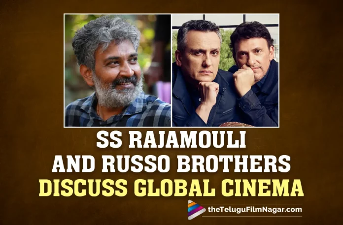 SS Rajamouli And The Russo Brothers Discuss RRR And Global Cinema, Avengers Endgame director Joe Russo, Director SS Rajamouli, Director SS Rajamouli Interacts with Russo Brothers, Latest Telugu Movies News, Rajamouli Meeting with Russo Brothers, Russo Brothers, Russo Brothers About RRR Movie, Russo Brothers and RRR Director Meeting, Russo Brothers and SS Rajamouli Interview, Russo Brothers describe SS Rajamouli, SS Rajamouli, SS Rajamouli Films, SS Rajamouli Interacts with Russo Brothers, SS Rajamouli Latest News, SS Rajamouli movies, SS Rajamouli New Movie, Telugu Film News 2022, Telugu Filmnagar, Telugu Movie Updates, Tollywood Latest News, Tollywood Movie Updates