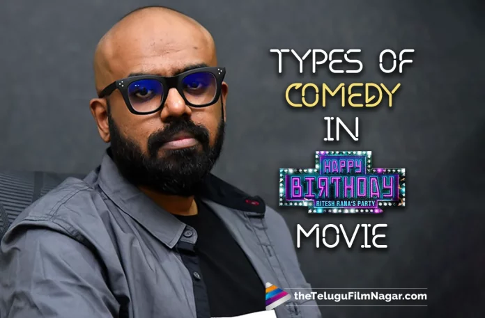 Ritesh Rana’s Happy Birthday Movie Includes Various Types Of Comedy,Telugu Filmnagar,Latest Telugu Movies News,Telugu Film News 2022,Tollywood Movie Updates,Tollywood Latest News, Happy Birthday,Happy Birthday Movie,Happy Birthday Telugu Movie,Happy Birthday latest Movie Updates,Ritesh Rana Happy Birthday Movie Latest Updates,Ritesh Rana and Lavanya Tripathi Movie Happy Birthday latest Updates, Ritesh Rana and Lavanya Tripathi,Happy Birthday movie Includes Various Types of Comedy,Ritesh Rana and Lavanya Tripathi Happy Birthday Movie Includes Various Different Types of Comedy, Lavanya Tripathi,Actress Lavanya Tripathi,Ritesh Rana,Hero Ritesh Rana,Ritesh Rana Upcoming Movies,Ritesh Rana latest movie Updates