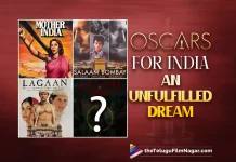 Oscar For India In This Category Is An Unfulfilled Dream, nominations for Oscars from India, best international feature, Mother India, Salaam Bombay, Lagaan, Last Film Show, Oscars, Oscar nominations, best international feature, best director, best original screenplay, Indian Jury, RRR Movie, RRR Telugu Movie, SS Rajamouli, Oscars 2022, Oscars 2022 nominations, Jr NTR, Ram Charan, Telugu Filmnagar, Telugu Film News 2022, Tollywood Latest, Tollywood Movie Updates, Latest Telugu Movies News