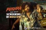 Pushpa: The Rise Movie Screened At Moscow International Film Festival 2022, Moscow International Film Festival 2022, 2022 Moscow International Film Festival, Moscow International Film Festival, Pushpa: The Rise Movie, Pushpa: The Rise Telugu Movie, Pushpa: The Rise Latest Update, Pushpa: The Rise New Update, Allu Arjun's Pushpa: The Rise, International Film Festival, Pushpa Part 1, Director Sukumar, Allu Arjun, Blockbuster Hits From Around The World, Pushpa: The Rise, Pushpa Part 2, Allu Arjun And Rashmika Mandanna Starrer Pushpa: The Rise, Allu Arjun And Rashmika Mandanna's Pushpa: The Rise, Telugu Filmnagar, Telugu Film News 2022, Tollywood Latest, Tollywood Movie Updates, Latest Telugu Movies News