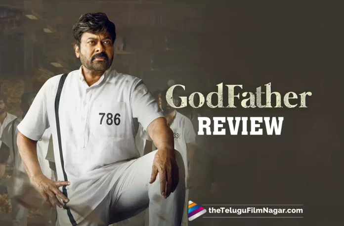 2022 Latest Telugu Movie Review, 2022 Latest Telugu Reviews, 2022 Telugu Reviews, Chiranjeevi Godfather, Chiranjeevi Godfather Movie, Chiranjeevi GodFather Review, Chiranjeevi Latest Movie Review, chiranjeevi movies, chiranjeevi new movie, Godfather, Godfather (2022 film), GodFather (2022) – Movie, GodFather (film), GodFather 2022, GodFather Critics Review, GodFather First Review, Godfather Movie, GodFather Movie – Telugu, GodFather Movie (2022), GodFather Movie Highlights, GodFather Movie Plus Points, GodFather Movie Public Response, GodFather Movie Public Talk, GodFather Movie Review, GodFather Movie Review And Rating, Godfather Movie Updates, GodFather Review, GodFather Story review, GodFather Telugu Movie Latest News, GodFather Telugu Movie Live Updates, GodFather Telugu Movie Review, GodFather Telugu Review, Latest 2022 Telugu Movie, latest movie review, Latest telugu movie reviews, Latest Telugu Movie Reviews 2022, Latest Telugu Movies 2022, Latest Telugu Reviews, Latest Tollywood Reviews, Megastar Chiranjeevi, Mohan Raja, New Telugu Movie Reviews 2022, New Telugu Movies 2022, New Telugu Reviews 2022, R B Choudary, Salman Khan, Telugu cinema reviews, Telugu Filmnagar, telugu movie reviews, Telugu Movie Reviews 2022, Telugu Reviews, Thaman S,Godfather Telugu Movie Review: Chiranjeevi Is The Showman Of This Political Drama, Aided By Satya Dev And Salman Khan.