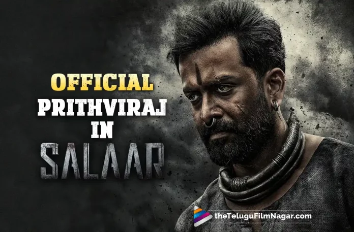 Prabhas’s Salaar Gets Much Intensified With Prithviraj Sukumaran’s First Look, Prithviraj's First Look Poster Released, Salaar Movie Prithviraj's First Look, Prithviraj's First Look, Prabhas, Jagapathi Babu, Prithviraj Sukumaran, Shruti Haasan, Prashanth Neel, Prabhas Latest Movie, Prabhas's Upcoming Movie, Salaar, Salaar Telugu movie, Salaar New Update, Salaar Telugu Movie New Update, Salaar Movie, Salaar Latest Update, Salaar Movie Updates, Salaar Telugu Movie Live Updates, Salaar Telugu Movie Latest News, Salaar Movie Latest News And Updates, Telugu Film News 2022, Telugu Filmnagar, Tollywood Latest, Tollywood Movie Updates, Tollywood Upcoming Movies
