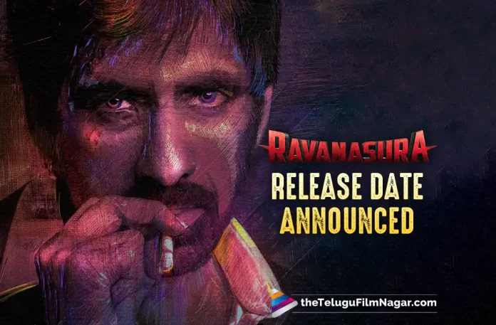 Ravanasura Release Date Announced: Ravi Teja Getting Ready For Summer 2023, Ravi Teja Getting Ready For Summer 2023, Ravanasura Release Date Announced, Ravi Teja Latest Movie, Ravi Teja's Upcoming Movie, Ravi Teja, Sushanth, Anu Emmanuel, Megha Akash, Faria Abdullah, Poojitha Ponnada, Daksha Nagarkar, Sudheer Varma, Ravanasura, Ravanasura Telugu movie, Ravanasura New Update, Ravanasura Telugu Movie New Update, Ravanasura Movie, Ravanasura Latest Update, Ravanasura Movie Updates, Ravanasura Telugu Movie Live Updates, Ravanasura Telugu Movie Latest News, Ravanasura Movie Latest News And Updates, Telugu Film News 2022, Telugu Filmnagar, Tollywood Latest, Tollywood Movie Updates, Tollywood Upcoming Movies