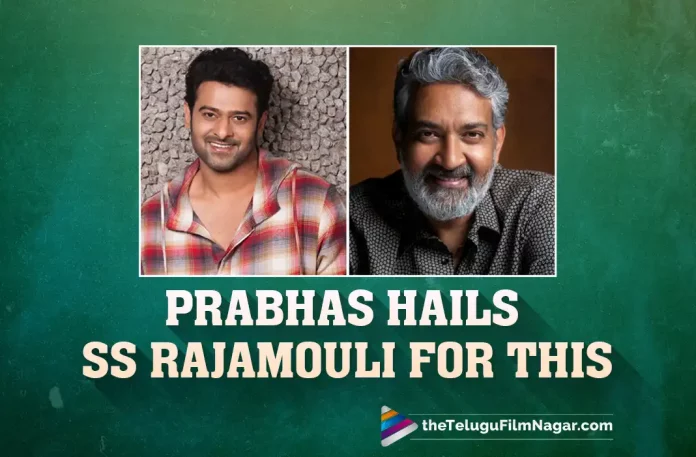 Prabhas Hails SS Rajamouli For This, Prabhas Hails SS Rajamouli, Prabhas Congratulates RRR Movie Team, RRR Movie Team, RRR Movie Creates New Record, Rajamouli Movies, Rajamouli Latest Movie, Rajamouli Upcoming Movie, S. S. Rajamouli, Ajay Devgn, Ram Charan, NTR, Alia Bhatt, Olivia Morris, Shriya Saran, RRR, RRR 2022, RRR Movie, RRR Update, RRR Latest News, RRR Telugu Movie, RRR Movie Live Updates, RRR Movie Latest News And Updates, Telugu Filmnagar, Telugu Film News 2022, Tollywood Movie Updates, Latest Tollywood Updates, Latest Telugu Movies News