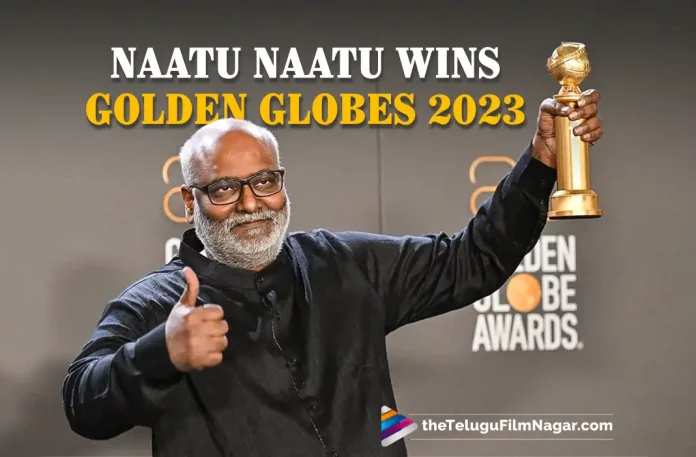 Naatu Naatu From RRR Wins Best Original Song Award At The Golden Globes 2023,Naatu Naatu From RRR,RRR,RRR Movie,RRR Telugu Movie,RRR Movie Updates,RRR Movie Latest News,RRR Updates,Golden Globes 2023,Naatu Naatu Wins Golden Globes 2023,Telugu Filmnagar,Latest Telugu Movies News,Telugu Film News 2023,Tollywood Movie Updates,Latest Tollywood Updates,Naatu Naatu Song,Naatu Naatu Video Song,RRR Naatu Naatu,RRR Naatu Naatu Song,RRR Naatu Naatu Video Song,Naatu Naatu Best Original Song Award,RRR Songs,RRR Movie Songs,RRR Telugu Movie Songs,RRR Full Movie,RRR Telugu Full Movie,RRR Golden Globes 2023,Golden Globes,Golden Globe Awards,RRR Golden Globe Awards,RRR Movie Golden Globe Awards,RRR Wins Best Original Song For Naatu Naatu,RRR Wins Best Original Song,SS Rajamouli’s RRR Wins Best Original Song For Naatu Naatu,Golden Globe Awards 2023 Highlights,RRR Wins Best Original Song Award At The Golden Globes 2023,RRR Wins Best Original Song Award,SS Rajamouli,SS Rajamouli Movies,SS Rajamouli RRR,Ram Charan,Ram Charan Movies,Ram Charan New Movie,Ram Charan RRR,Ram Charan RRR Movie,Jr NTR,Jr NTR Movies,Jr NTR New Movie,Jr NTR RRR,Jr NTR RRR Movie,Jr NTR And Ram Charan Naatu Naatu Song,Naatu Naatu,Naatu Naatu Golden Globes 2023,Naatu Naatu Golden Globes 2023 Award,Naatu Naatu Song Golden Globes 2023 Award,MM Keeravani,MM Keeravani Songs,MM Keeravani Naatu Naatu Award,MM Keeravani Naatu Naatu Song Award,MM Keeravani Wins Golden Globes Award,MM Keeravani wins Golden Globe for Naatu Naatu