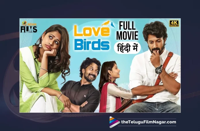 Watch Love Birds 2022 Hindi Dubbed Full Movie Online,Watch Love Birds 2022 Hindi Full Movie Online,Watch Love Birds 2022 Full Movie Online,Watch Love Birds 2022 Movie Online,Watch Love Birds 2022 Full Movie Online In HD,Watch Love Birds 2022 Full Movie Online In HD Quality,Love Birds 2022,Love Birds 2022 Movie,Love Birds 2022 Hindi Dubbed Movie,Love Birds 2022 Full Movie,Love Birds 2022 Hindi Dubbed Full Movie,Love Birds 2022 Full Movie Online,Watch Love Birds 2022,Love Birds 2022 Hindi Dubbed Full Movie Watch Online,Love Birds 2022 Movie Watch Online,Hindi Dubbed Full Movies,Latest Hindi Dubbed Movies,Watch Online Hindi Dubbed Movies,Hindi Full Length Movies,Latest Hindi Dubbed Online Movies,Hindi Full Movies Watch Online,Watch New Hindi Dubbed Movies Online,Watch Hindi Dubbed Movies online in HD,Full Movie Online in HD in Hindi,Watch Full HD Movie Online,Hindi Movies,Watch Latest Hindi Dubbed Movies,Hindi Love Birds 2022 Movie,Hindi Comedy Movies,Hindi Horror Movies,Hindi Thriller Movies,Hindi Drama Movies,Hindi Crime Movies,Watch Hindi Full Movies,Watch Latest Hindi Movies Online,Hindi Movies Watch Online Free,Hindi Online Movies,New Hindi Dubbed Movies,Watch Best Hindi Dubbed Movies Online,Watch Hindi Dubbed Movies In HD,Hindi Movies Watch Online Free,Watch Latest Movies,Telugu Filmnagar