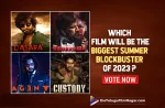 Dasara, Ravanasura, And Others: Which Film Will Be The Biggest Summer Blockbuster Of 2023?,Telugu Filmnagar,Latest Telugu Movies News,Telugu Film News 2023,Tollywood Movie Updates,Latest Tollywood Updates,Dasara,Dasara Movie,Dasara Telugu Movie,Dasara Movie Updates,Dasara Movie Latest News,Ravanasura Movie,Ravanasura Telugu Movie,Ravanasura Movie Updates,Ravanasura Movie Latest News,Biggest Summer Blockbuster Of 2023,Summer Blockbuster Of 2023,Summer Blockbuster,Summer Blockbusters 2023,2023 Summer Blockbuster,Agent,Custody,Agent Movie,Agent Telugu Movie,Agent Movie Updates,Agent Movie Latest News,Custody Movie,Custody Telugu Movie,Custody Movie Updates,Custody Movie Latest News,Ravi Teja,Ravi Teja Movies,Ravi Teja New Movie,Akkineni Akhil,Akhil Movies,Akhil New Movie,Akkineni Naga Chaitanya,Naga Chaitanya,Naga Chaitanya Movies,Naga Chaitanya New Movie,Natural Star Nani,Nani,Nani Movies,Nani New Movie,biggest summer hit Movie,Telugu Biggest Summer Blockbuster Of 2023