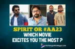 Prabhas Or Allu Arjun: Whose Upcoming Movie Of Sandeep Reddy Vanga’s Excites You The Most? Vote Now,Telugu Filmnagar,Latest Telugu Movies News,Telugu Film News 2023,Tollywood Movie Updates,Latest Tollywood Updates,Telugu Movies,Telugu Movies 2023,Latest Telugu Movies 2023,New Telugu Movies 2023,POLLs,TFN POLLS,Prabhas Or Allu Arjun,Allu Arjun,Allu Arjun Movies,Allu Arjun New Movie,Allu Arjun Latest Movie,Allu Arjun And Sandeep Reddy Vanga,Allu Arjun And Sandeep Reddy Vanga Movie,Prabhas,Prabhas Movies,Prabhas New Movie,Prabhas Latest Movie,Prabhas And Sandeep Reddy Vanga,Prabhas And Sandeep Reddy Vanga Movie,Sandeep Reddy Vanga,Director Sandeep Reddy Vanga,Sandeep Reddy Vanga Movies,Sandeep Reddy Vanga New Movie,Sandeep Reddy Vanga Latest Movies,Sandeep Reddy Vanga Upcoming Movies,Sandeep Reddy Vanga Movies POLL,Spirit,Spirit Movie,Spirit Movie Updates,Spirit Telugu Movie,Allu Arjun- Sandeep Reddy Vanga (AA23),AA23,AA23 Movie,AA23 Movie Updates,Prabhas- Sandeep Reddy Vanga (Spirit),Upcoming Sandeep Reddy Vanga Movies