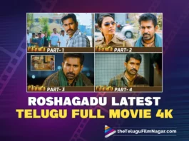 Watch Roshagadu Latest Telugu Full Movie 4K