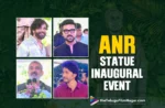 Akkineni Nageswara Rao Statue Inaugural Event: Stars Including Ram Charan, Mahesh Babu, S. S. Rajamouli And Others Attended